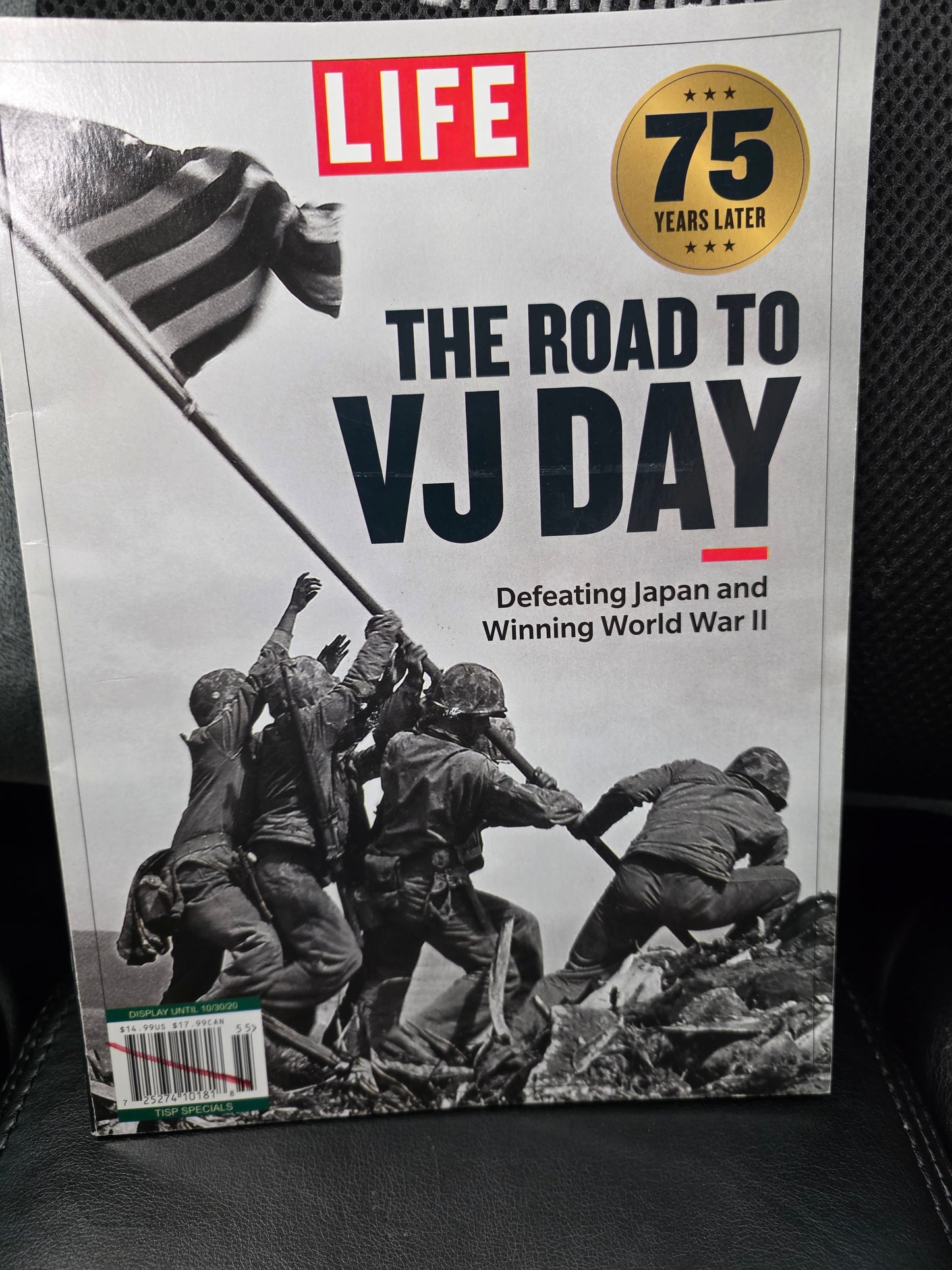 LIFE: The Road to VJ Day (75 Years Later)