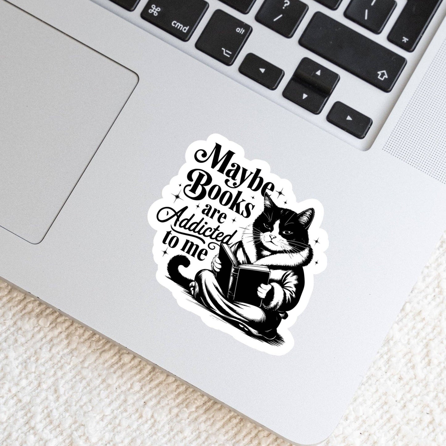 Maybe Books are Addicted to Me Reading Cat β 3" Waterproof Bookish Sticker with Holo Overlay β Reading, Books, Reader Gift, Book Lover