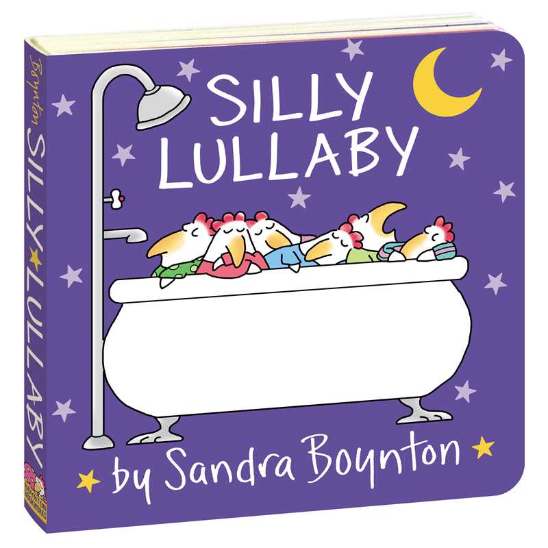 Silly Lullaby by Sandra Boynton: Board Books; 16 pages / English- NEW C/BB