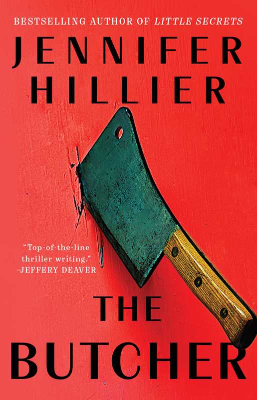 Butcher by Jennifer Hillier: Paperback; 352 pages / English- NEW MYS