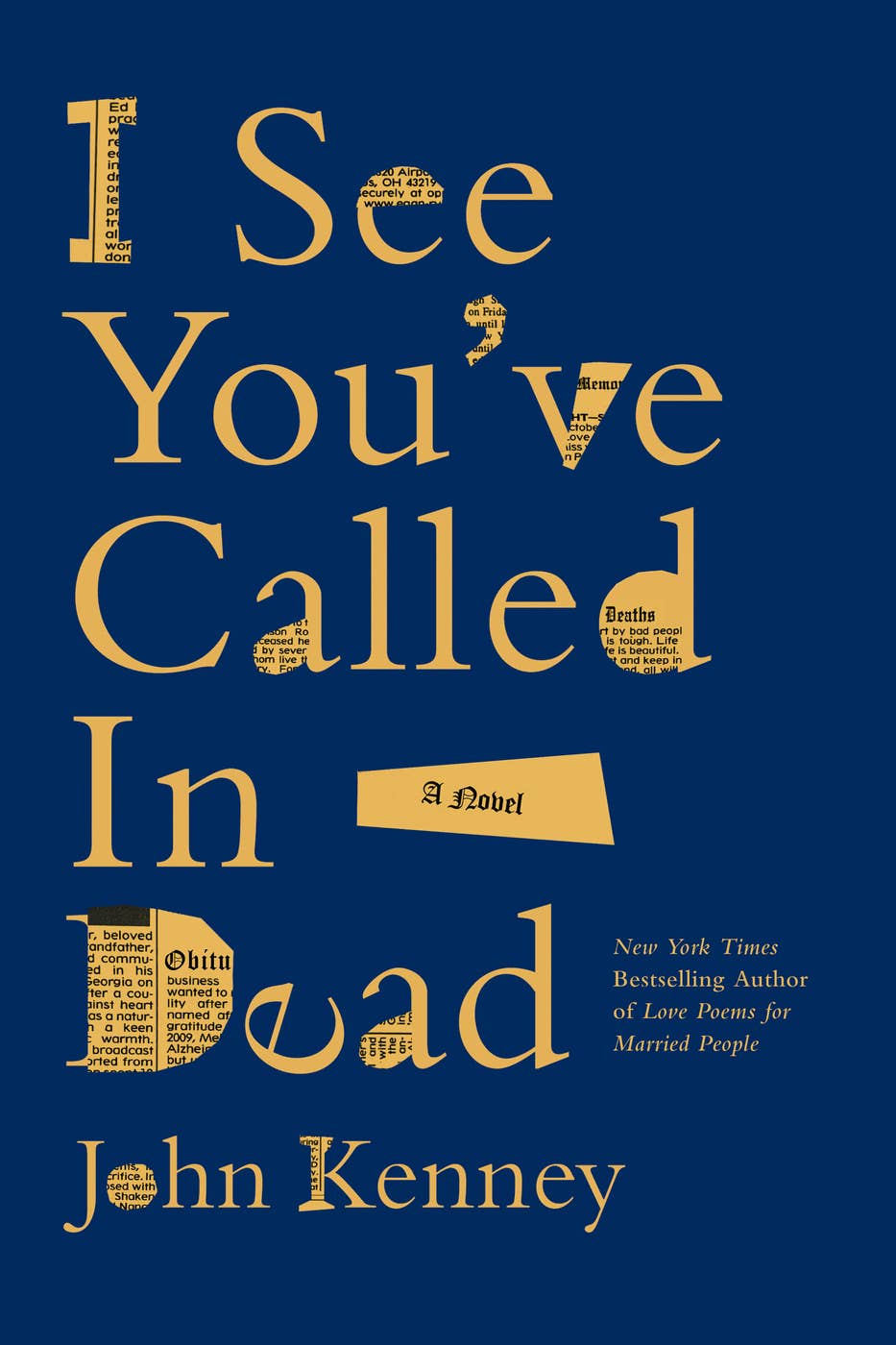 I See You've Called in Dead- NEW GF