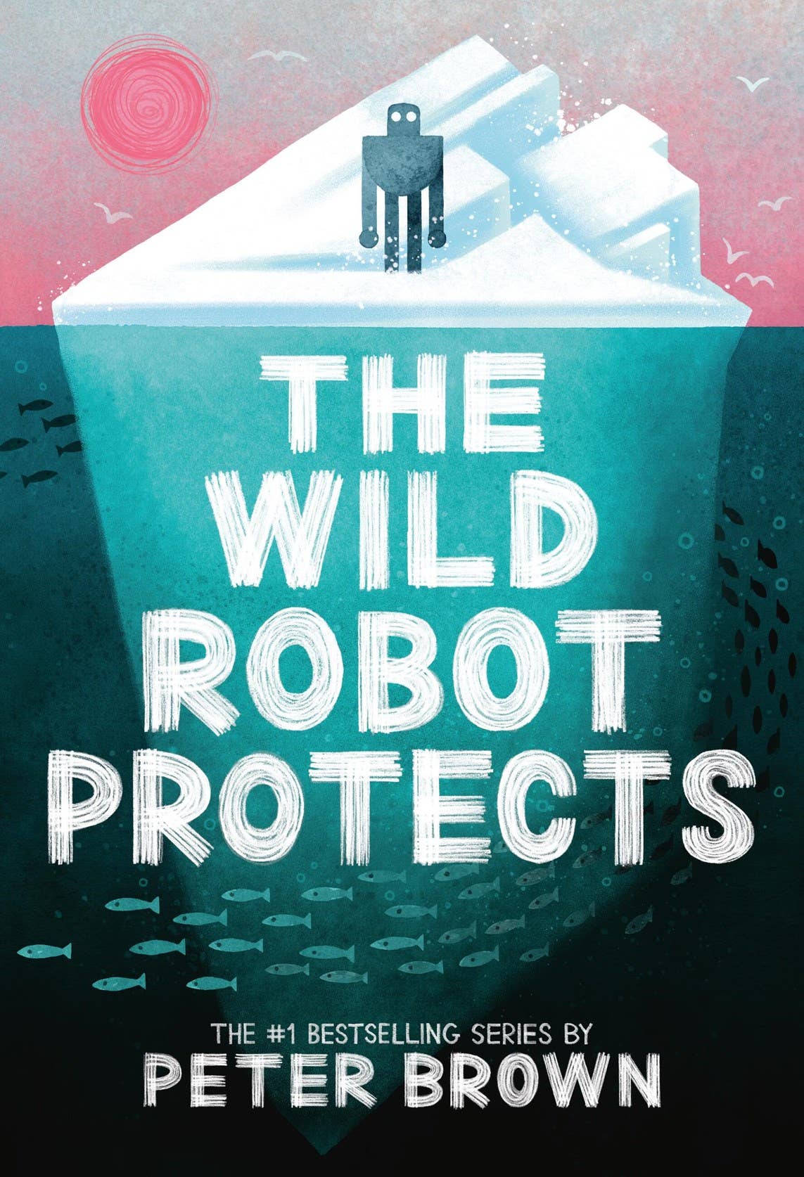 The Wild Robot Protects: Trade Paperback- c/s