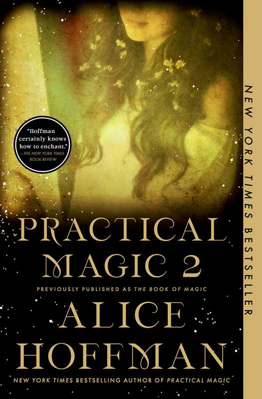 Book of Magic (Practical Magic 2) by Alice Hoffman: Paperback; 416 pages / English