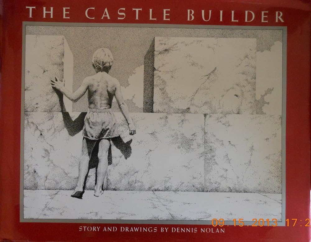 The Castle Builder: Story and Pictures cover image