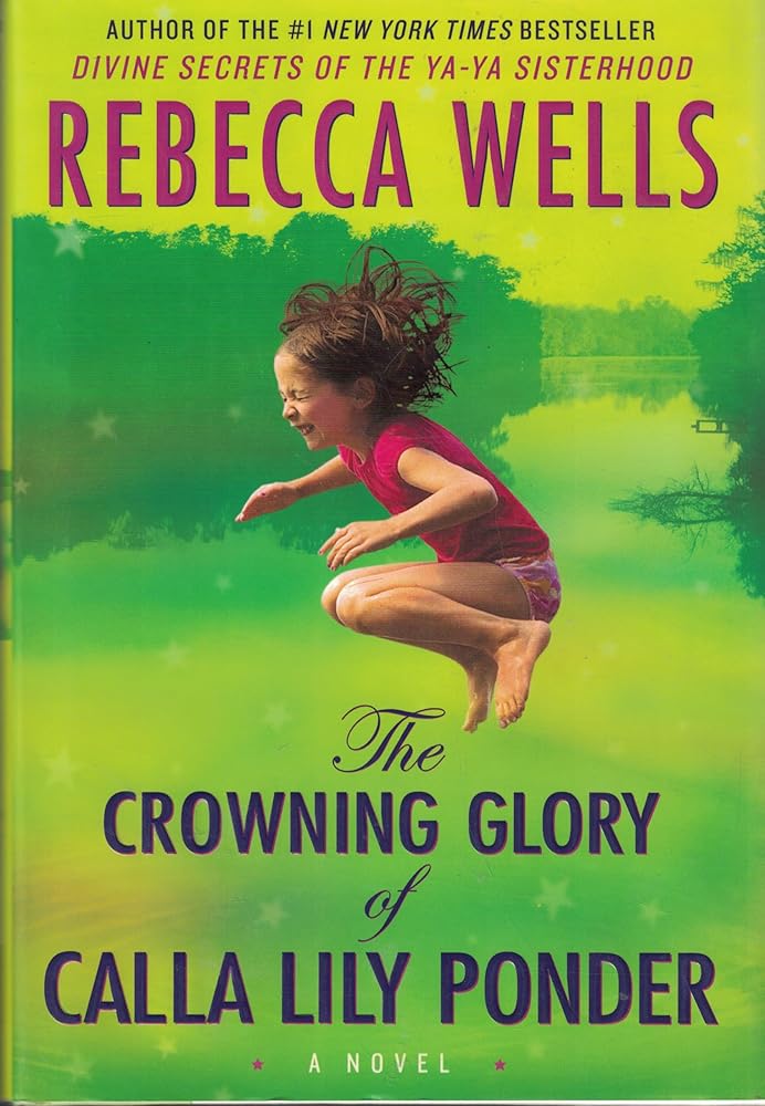 The Crowning Glory of Calla Lily Ponder: A Novel cover image