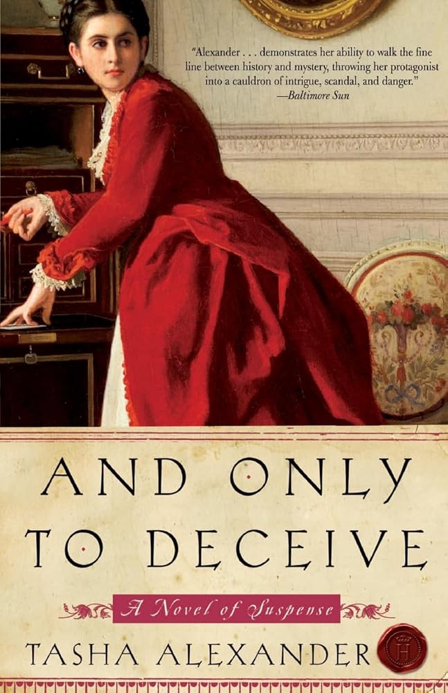 And Only to Deceive: A Novel of Suspense (Lady Emily Mysteries, 1) cover image
