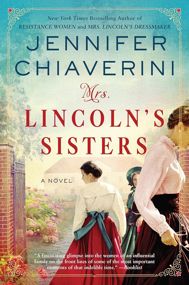 Mrs. Lincoln's Sisters: A Novel cover image