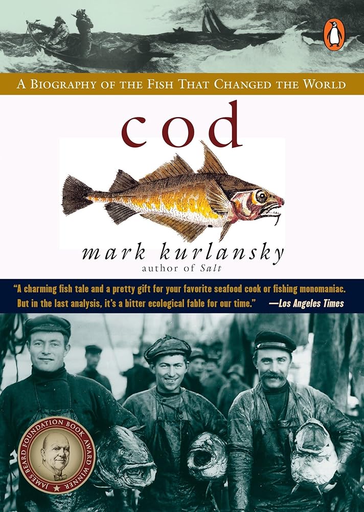 Cod: A Biography of the Fish that Changed the World cover image