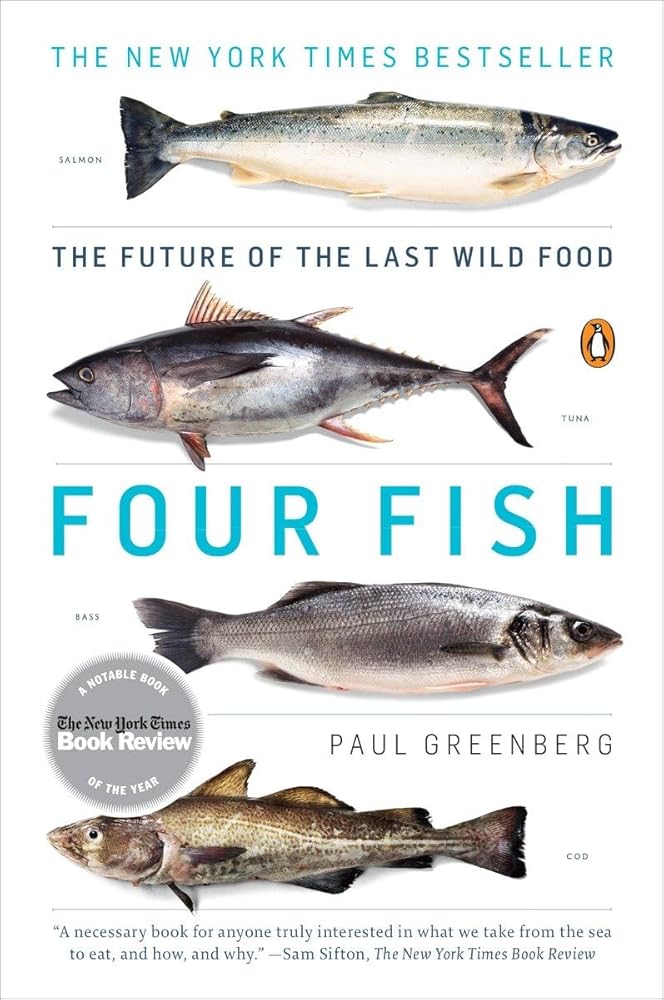Four Fish: The Future of the Last Wild Food cover image