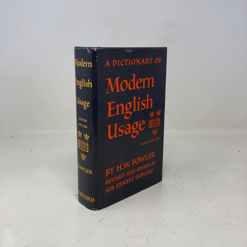 A Dictionary of Modern English Usage cover image