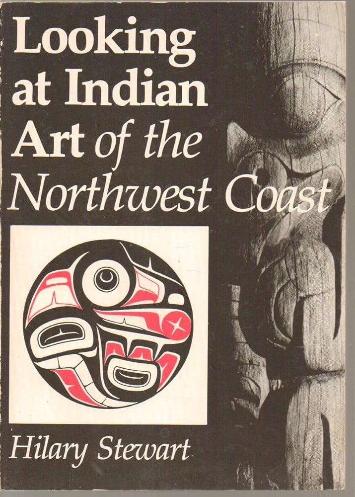 Looking at Indian Art of the Northwest Coast cover image