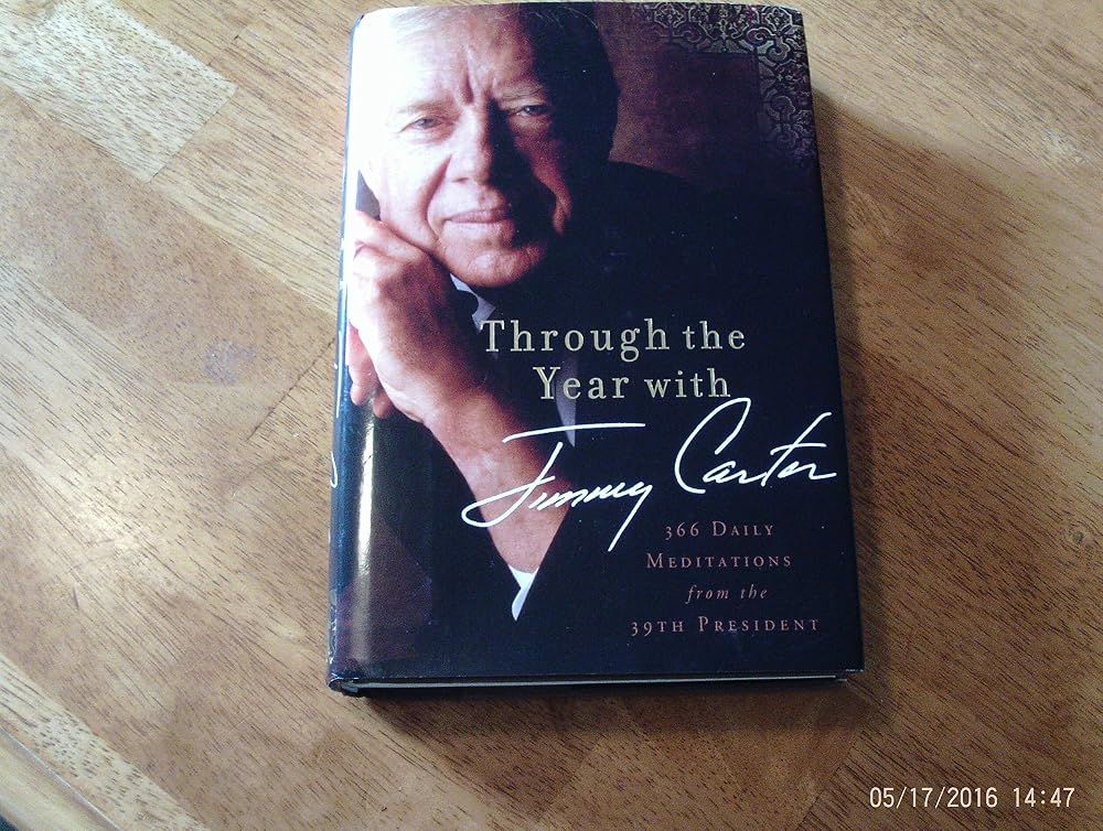 Through the Year with Jimmy Carter: 366 Daily Meditations from the 39th President cover image
