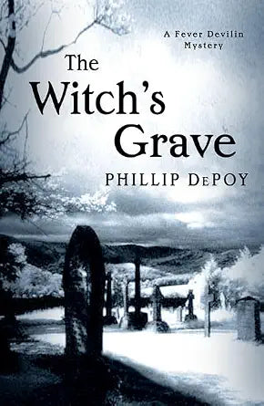 The Witch's Grave: A Fever Devilin Mystery cover image
