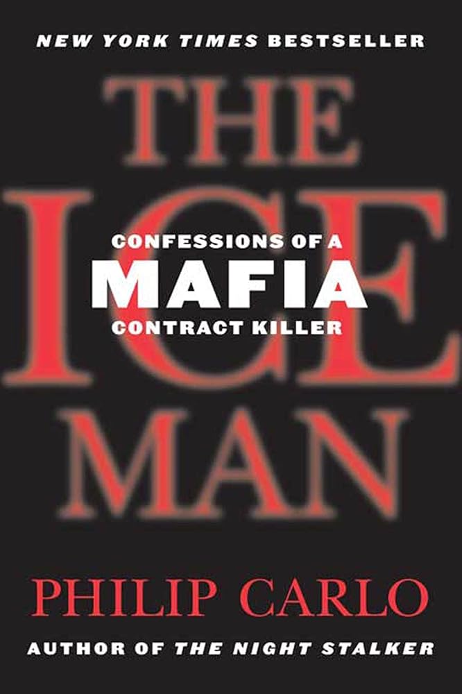 The Ice Man: Confessions of a Mafia Contract Killer cover image