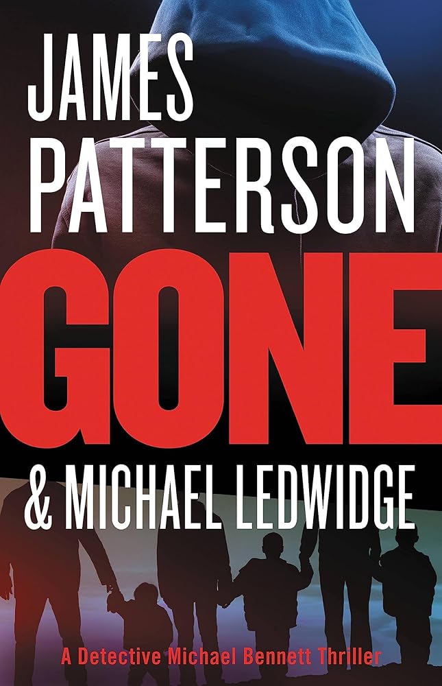 Gone (A Michael Bennett Thriller, 6) cover image