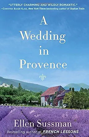 A Wedding in Provence: A Novel cover image