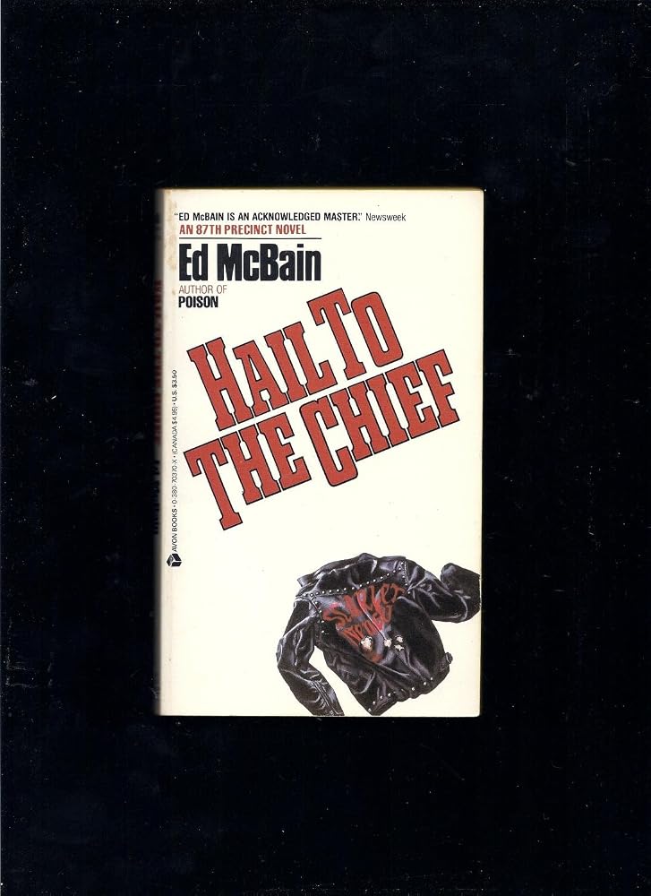 Hail to the Chief (87th Precinct) cover image