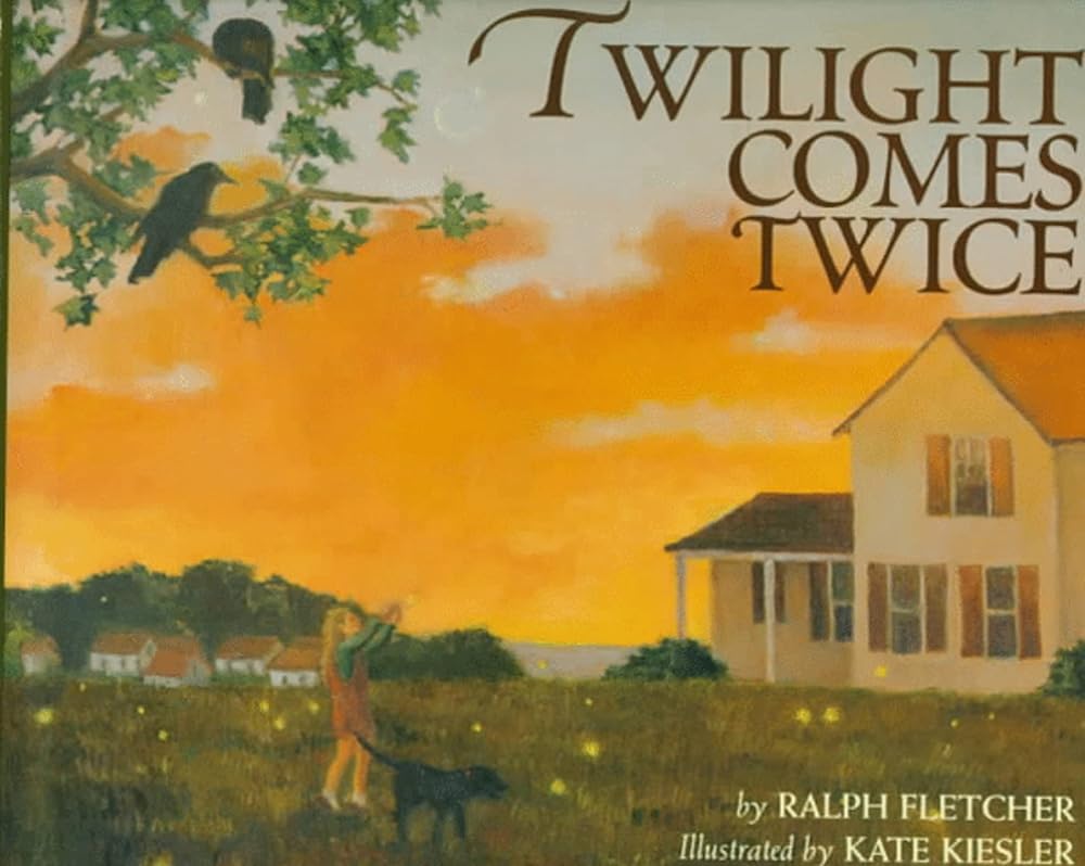 Twilight Comes Twice: A Beautiful Free-Verse Picture Book Revealing the Magic of Everyday Moments for Kids (Ages 4-7) cover image
