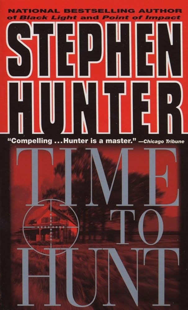 Time to Hunt (Bob Lee Swagger) cover image