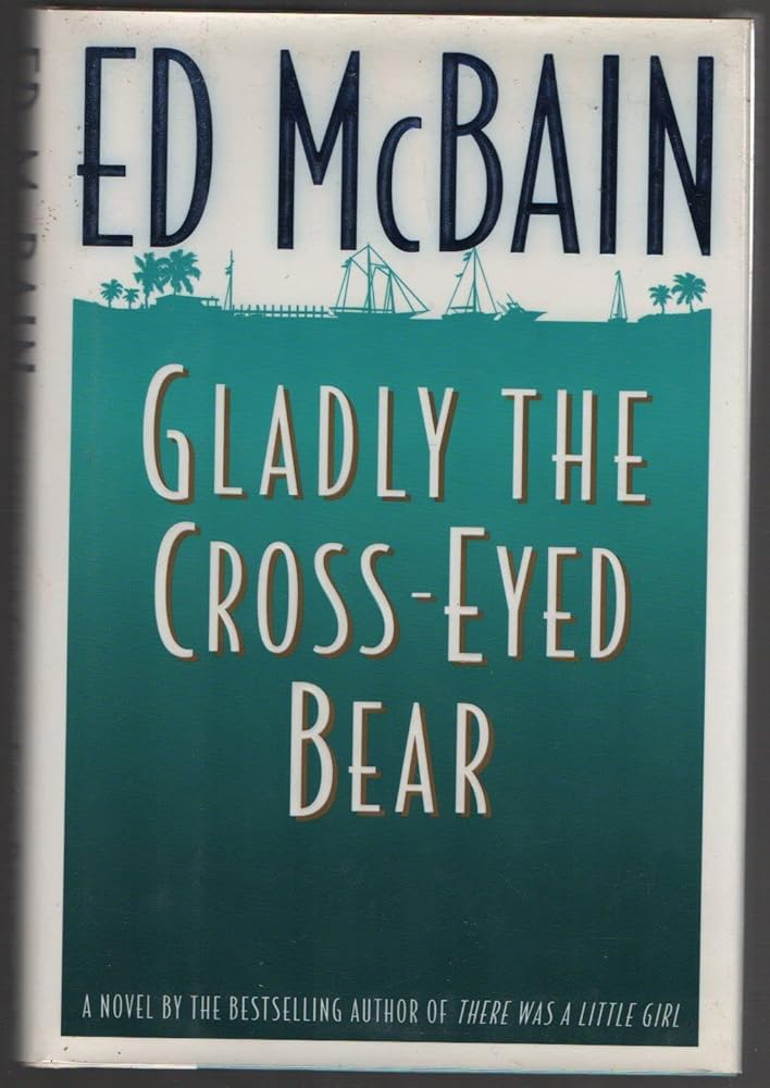 Gladly the Cross-Eyed Bear (Matthew Hope Mysteries) cover image