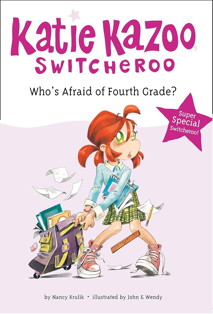 Who's Afraid of Fourth Grade? (Katie Kazoo, Switcheroo: Super Special) cover image