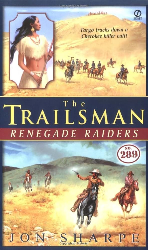 The Trailsman #289: Renegade Raiders cover image