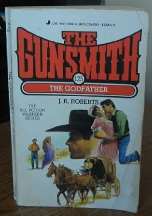 The Gunsmith 125: Godfathe (Gunsmith, The) cover image