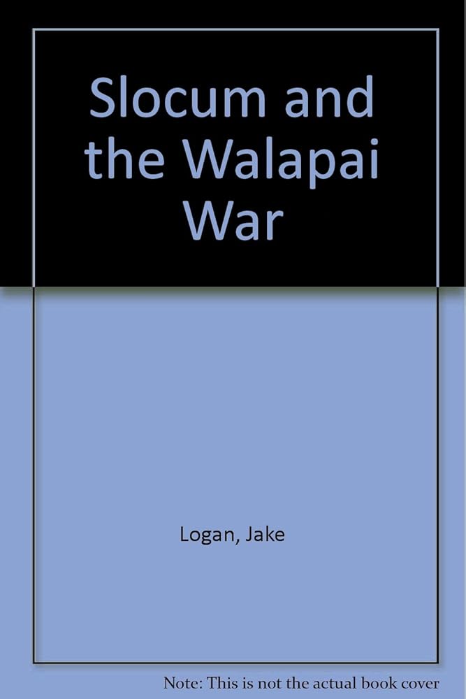 Slocum and the Walapai War (Slocum Series #210) cover image