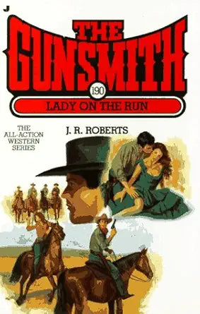 Lady on the Run (The Gunsmith #190) cover image