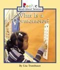 What Is a Thermometer (Rookie Read-About Science) cover image