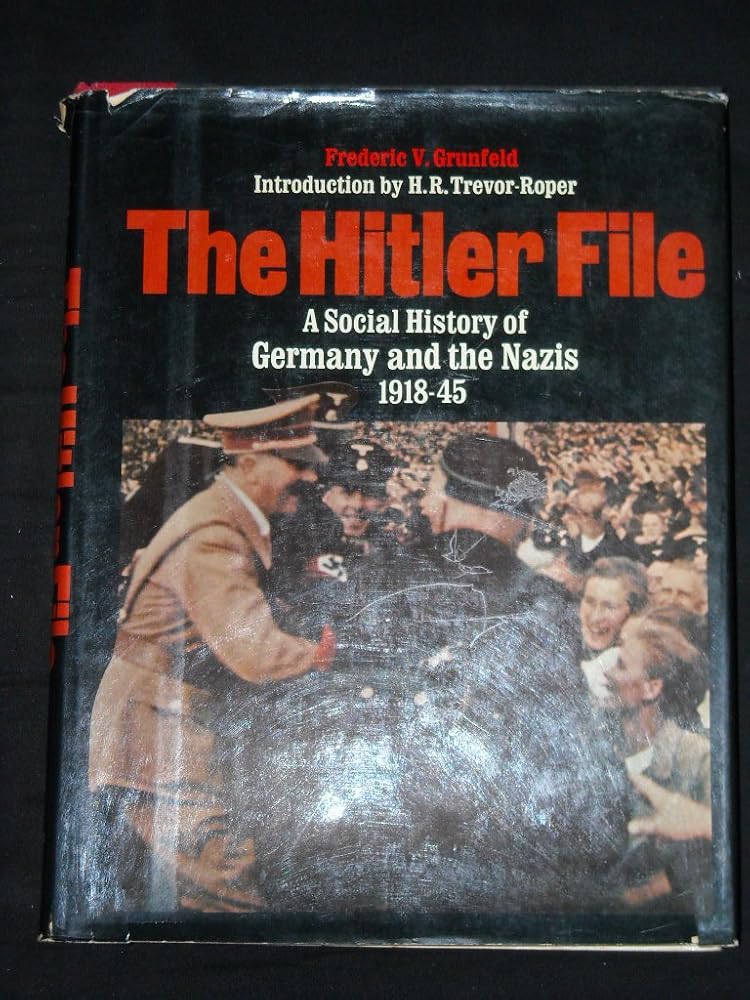 The Hitler File, a Social History of Germany and the Nazis 1918-45 cover image
