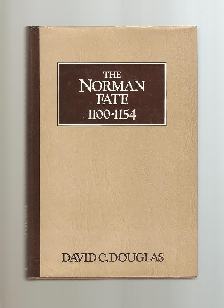 The Norman Fate: 1100-1154 cover image