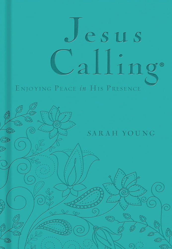 Jesus Calling, Teal Leathersoft, with Scripture References: Enjoying Peace in His Presence (A 365-Day Devotional) cover image