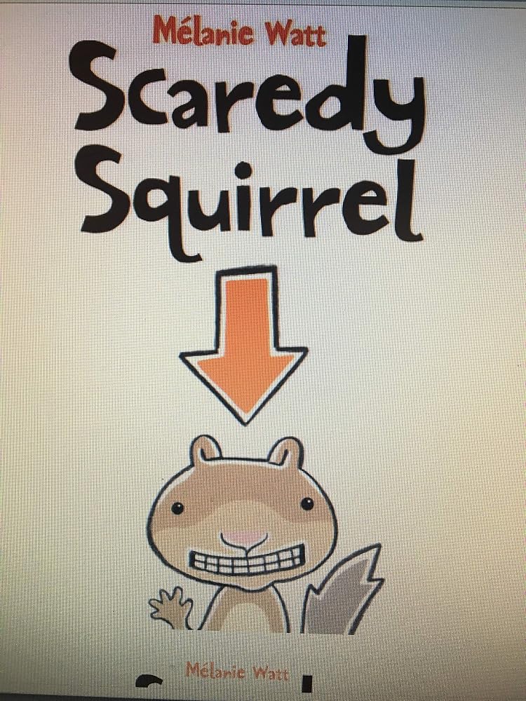 Scaredy Squirrel cover image