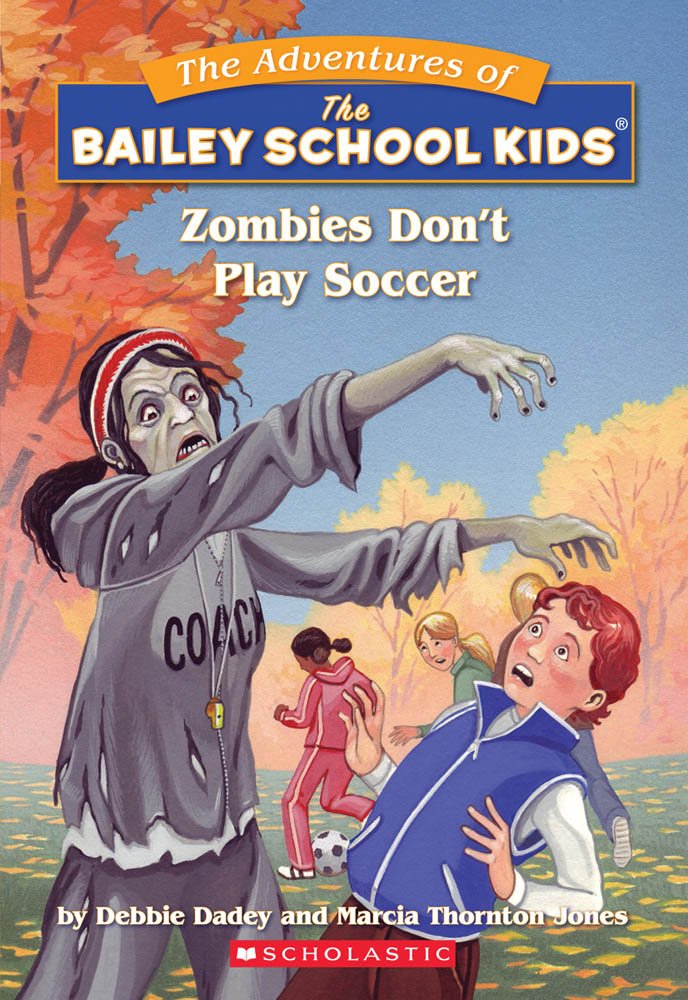 Zombies Don't Play Soccer cover image