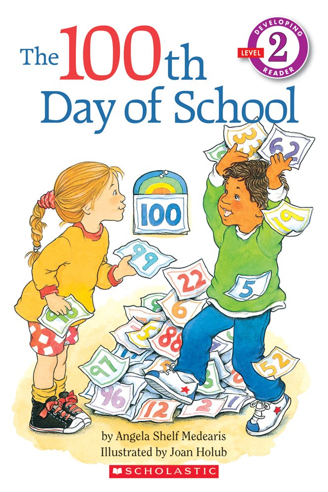 The 100th Day of School (Hello Reader!, Level 2) cover image