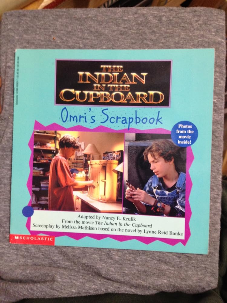 The Indian in the Cupboard: Omri's Scrapbook cover image