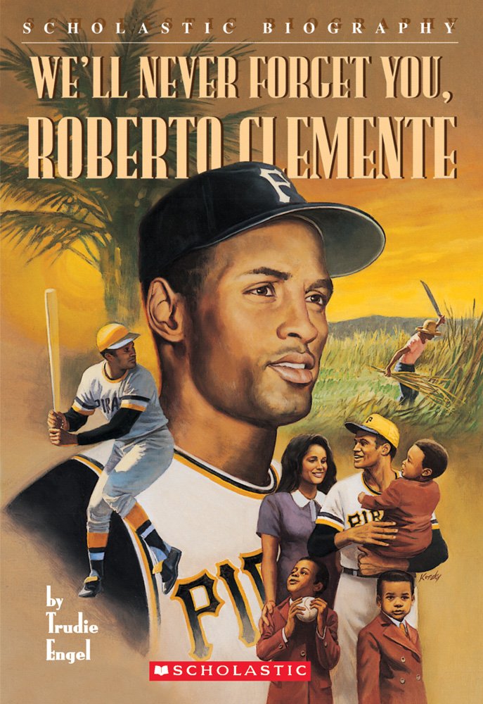 We'll Never Forget You, Roberto Clemente cover image
