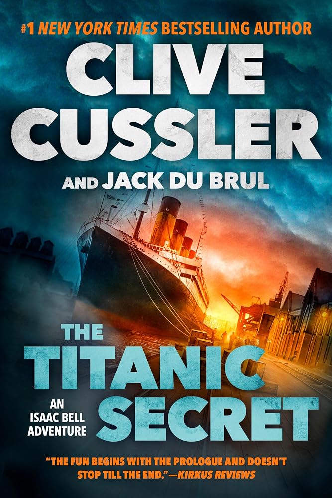 The Titanic Secret (An Isaac Bell Adventure) cover image