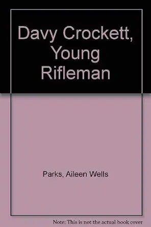 Davy Crockett: Young Rifleman cover image
