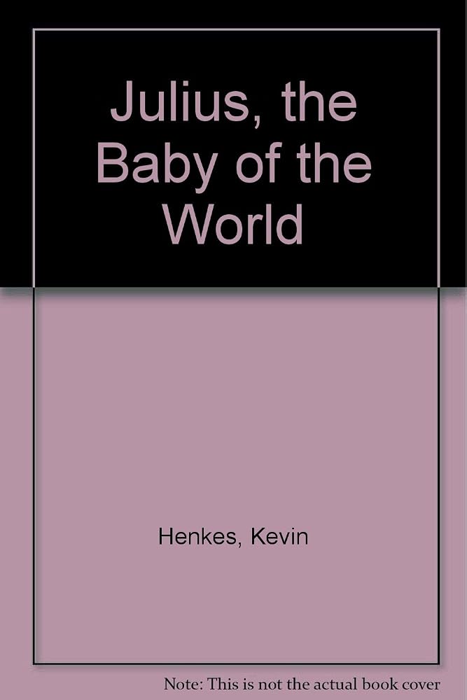 Julius, the Baby of the World cover image