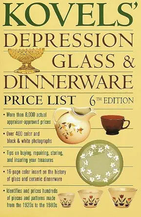 Kovels' Depression Glass & Dinnerware Price List, 6th Edition cover image