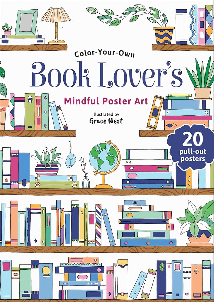 Book Lover's Coloring Book: Color-Your-Own Mindful Poster Art cover image