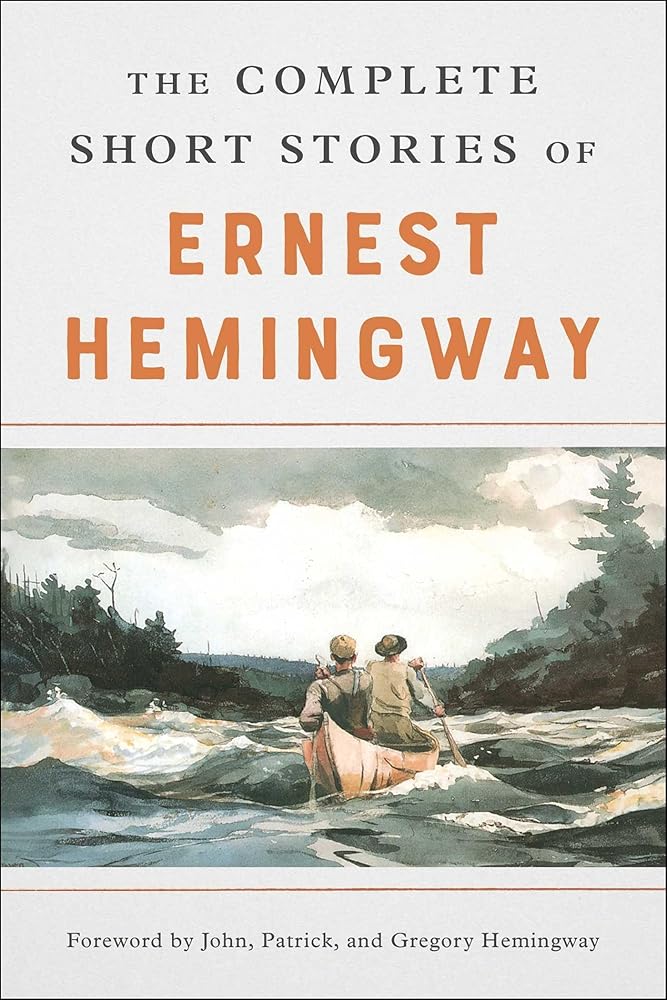 The Complete Short Stories of Ernest Hemingway: The Finca Vigia Edition cover image