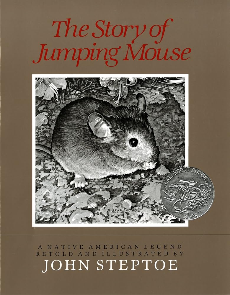 The Story of Jumping Mouse: A Caldecott Honor Award Winner cover image