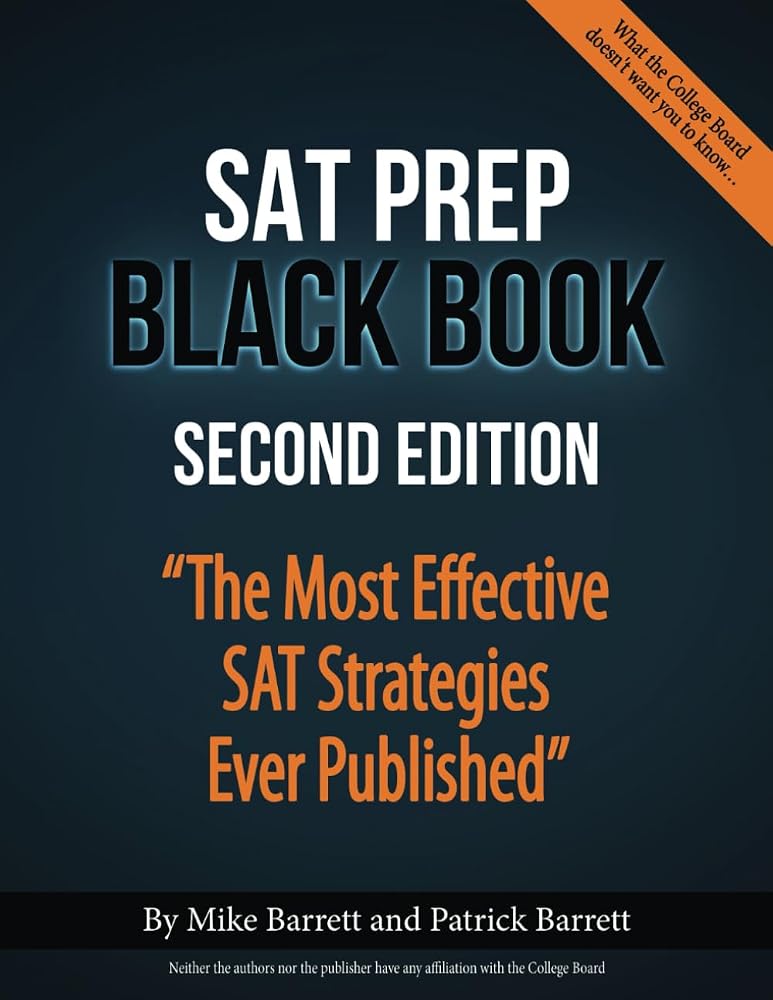 SAT Prep Black Book: The Most Effective SAT Strategies Ever Published cover image