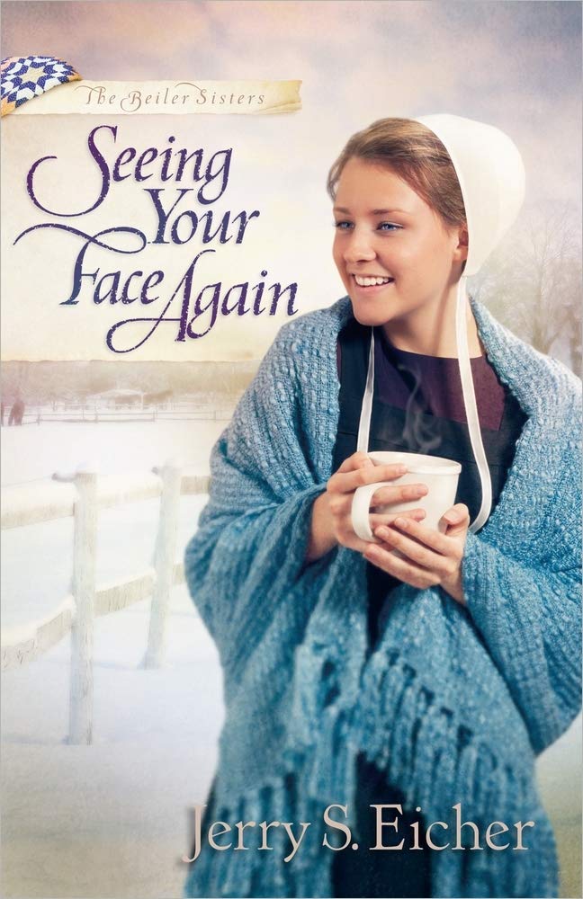 Seeing Your Face Again (The Beiler Sisters) cover image