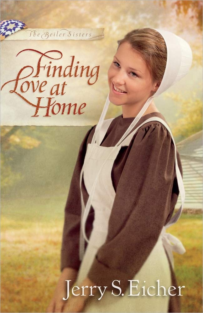 Finding Love at Home (The Beiler Sisters) cover image