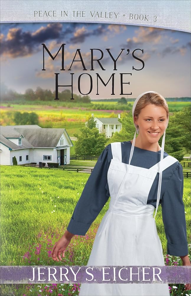 Mary's Home (Volume 3) (Peace in the Valley) cover image