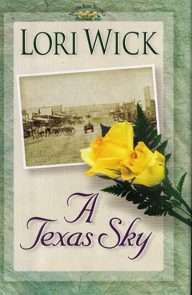 A Texas Sky (The Yellow Rose Trilogy #2) cover image